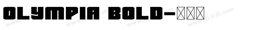 0lympia Bold字体转换 0lympia Bold字体转换